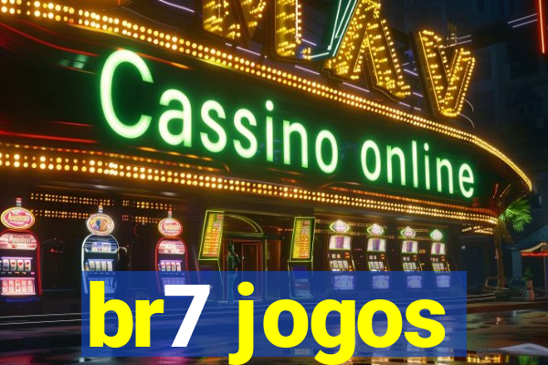 br7 jogos